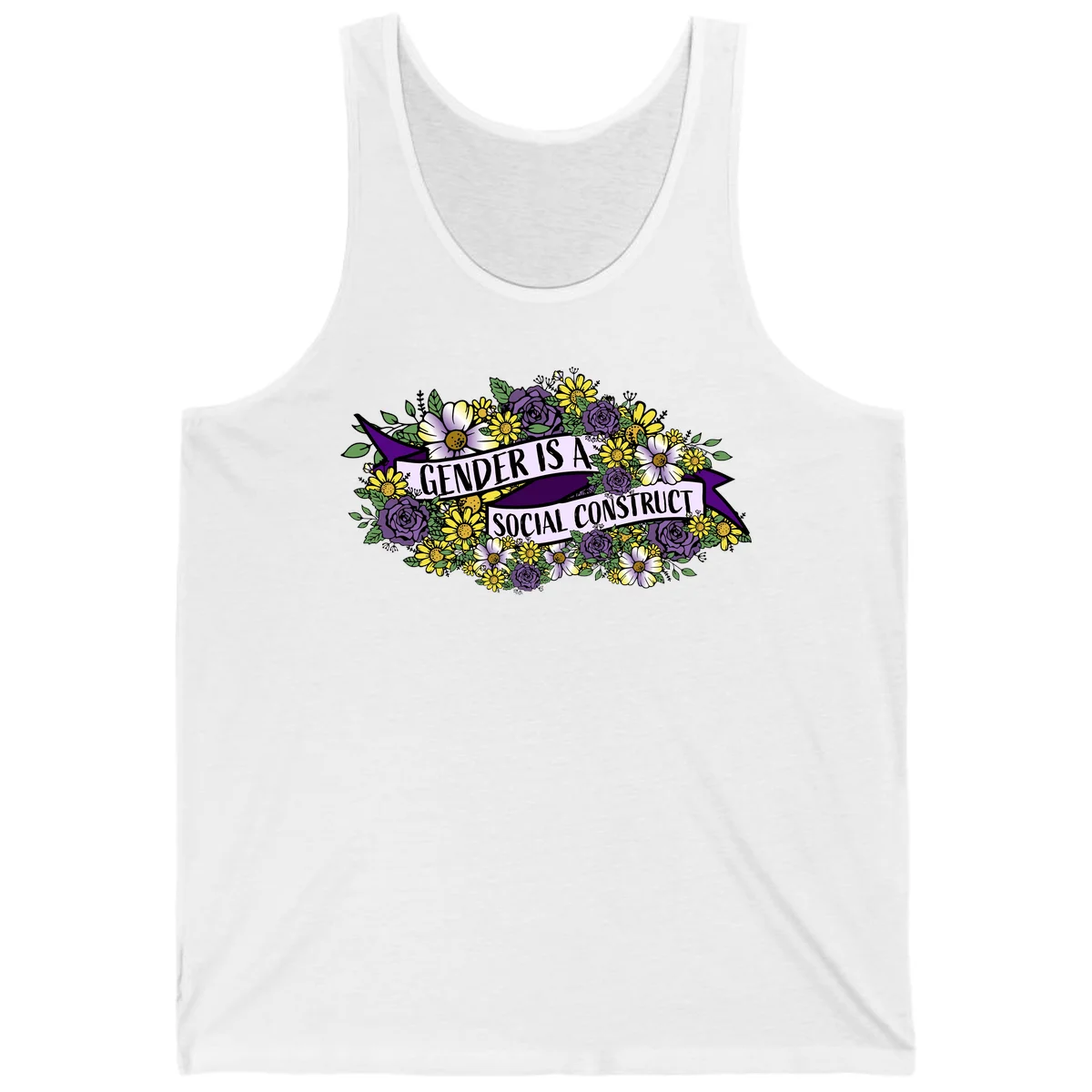 Colorful floral illustration with purple roses and yellow daisies surrounding a banner reading 'Gender Is A Social Construct' in bold text. in White