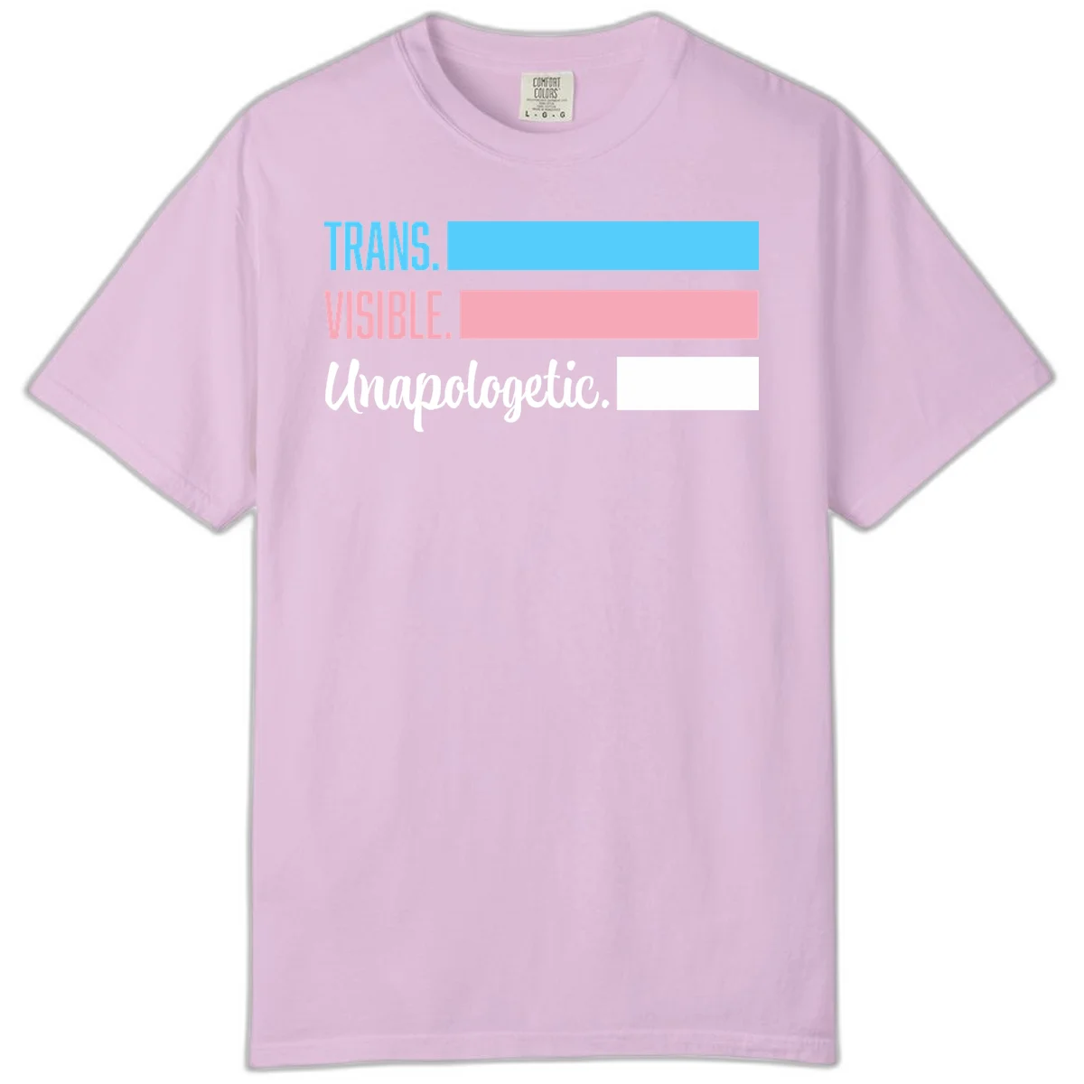 Trans visible unapologetic design with cyan, pink, white and gray horizontal stripes and layered typography in Orchid
