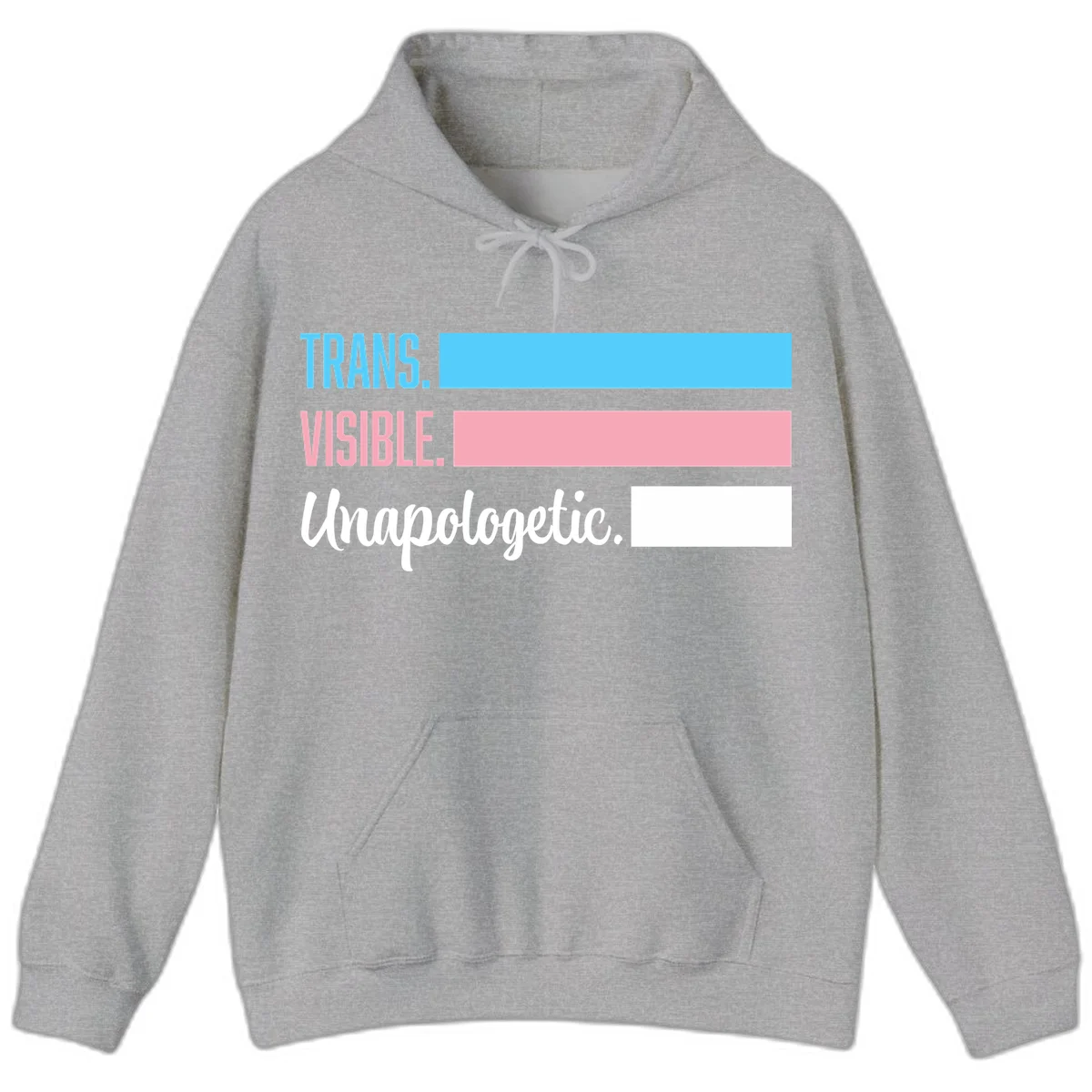 Trans visible unapologetic design with cyan, pink, white and gray horizontal stripes and layered typography in Sport Grey