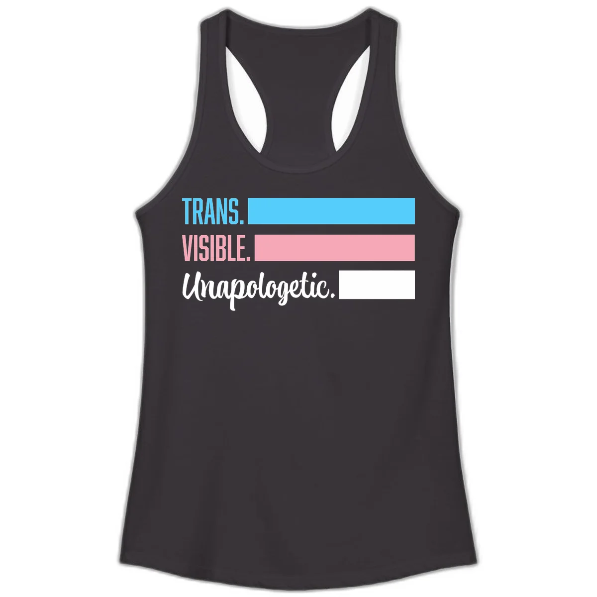Trans visible unapologetic design with cyan, pink, white and gray horizontal stripes and layered typography in Black