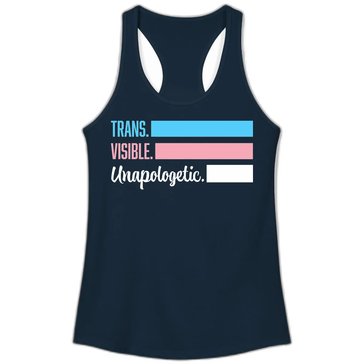 Trans visible unapologetic design with cyan, pink, white and gray horizontal stripes and layered typography in Solid Midnight Navy