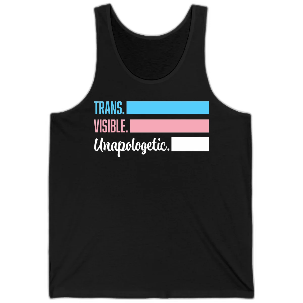 Trans visible unapologetic design with cyan, pink, white and gray horizontal stripes and layered typography in Black