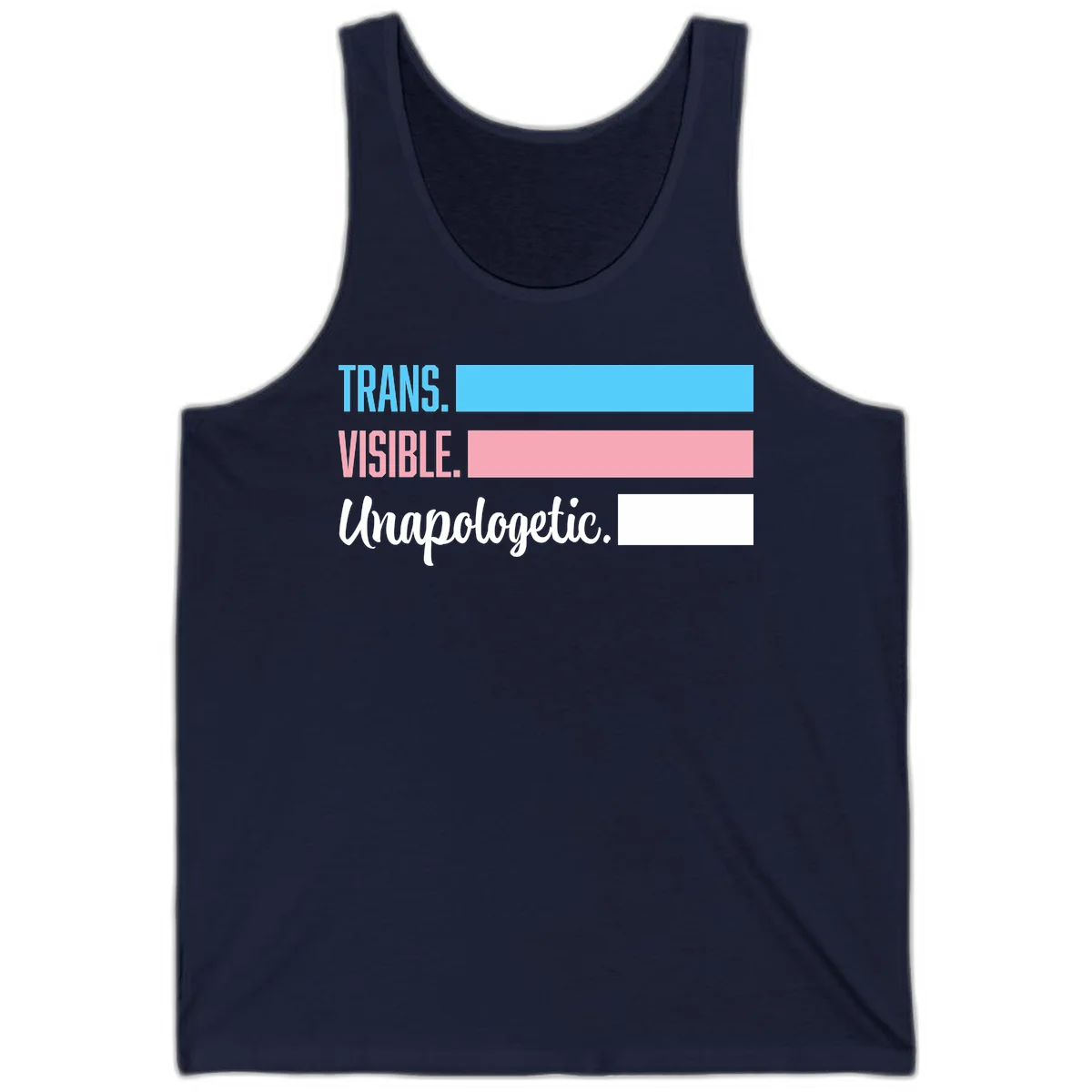 Trans visible unapologetic design with cyan, pink, white and gray horizontal stripes and layered typography in Navy