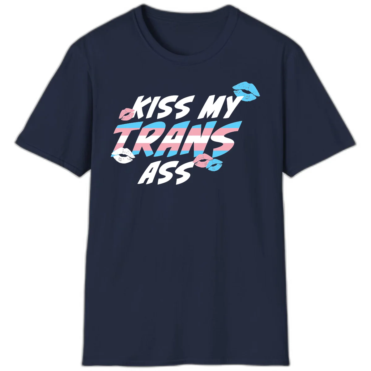 Kiss my trips ass design with trans flag striped text and colorful lip illustrations on gray background in Navy