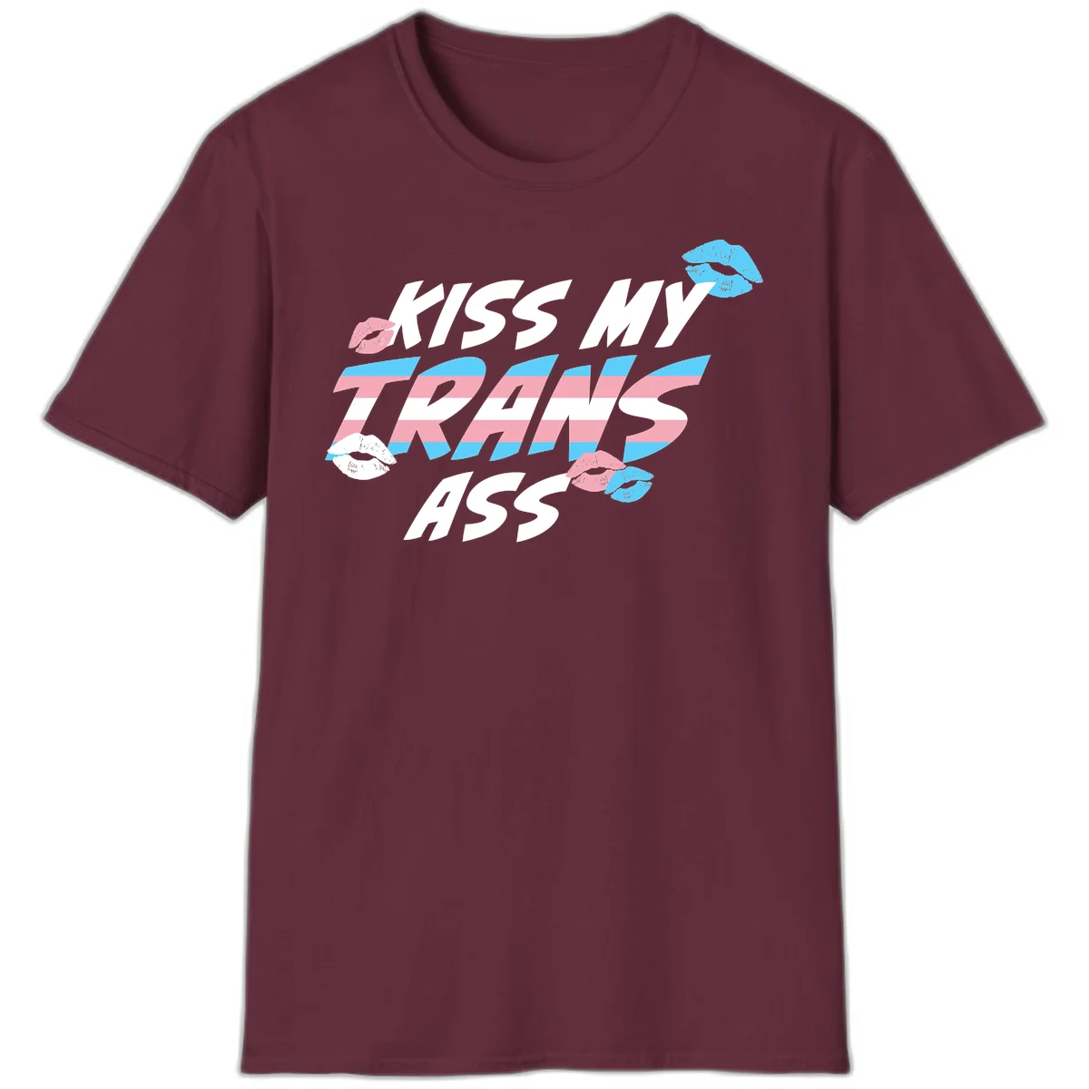 Kiss my trips ass design with trans flag striped text and colorful lip illustrations on gray background in Maroon