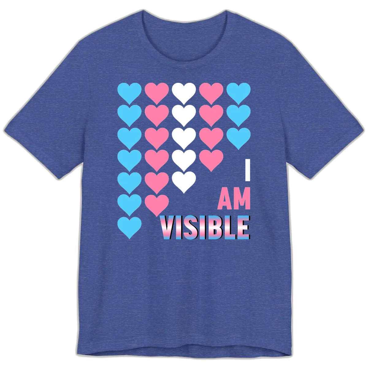 I Am Visible Pride design with repeating cyan, pink, and white hearts on gray background and gradient text message in Heather True Royal