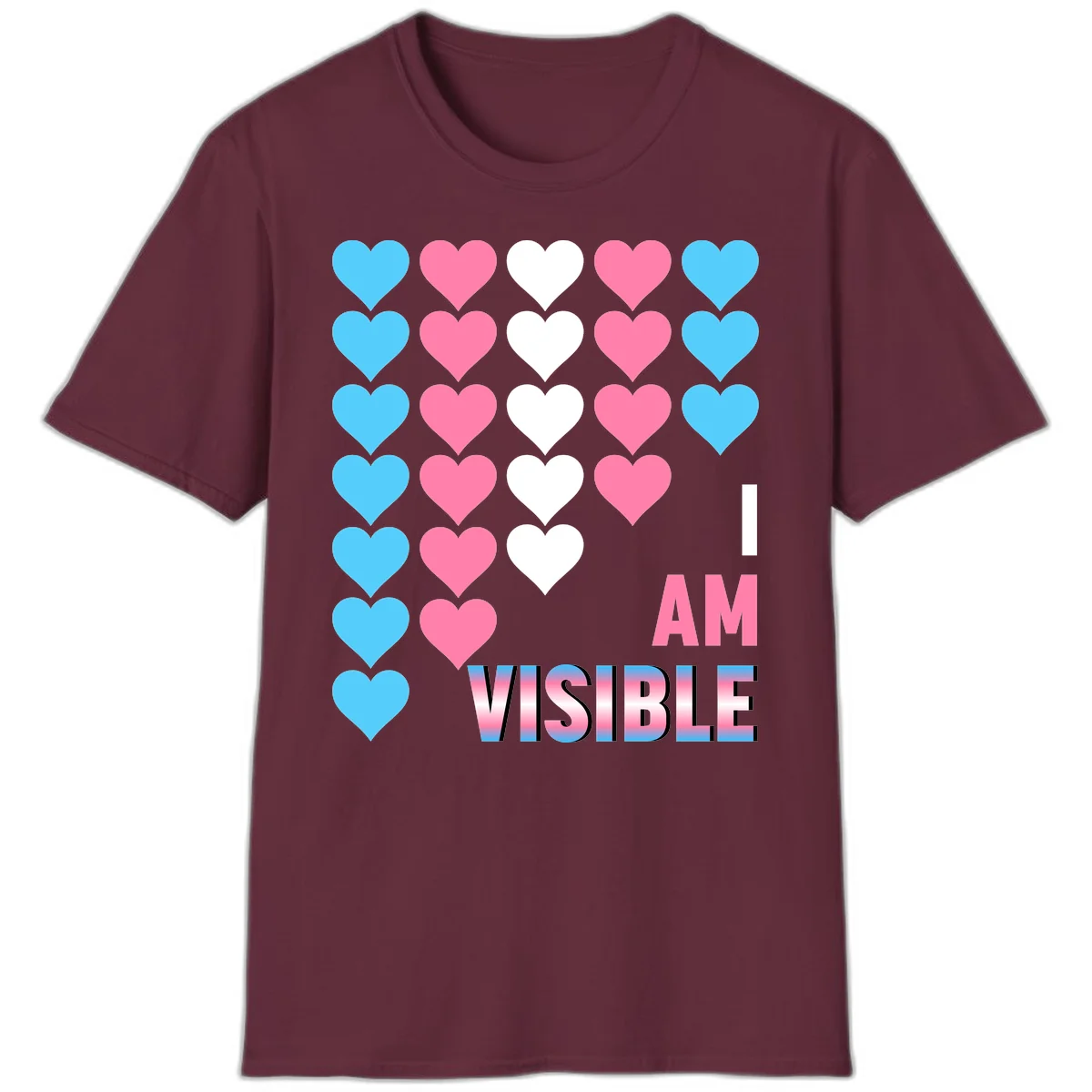 I Am Visible Pride design with repeating cyan, pink, and white hearts on gray background and gradient text message in Maroon