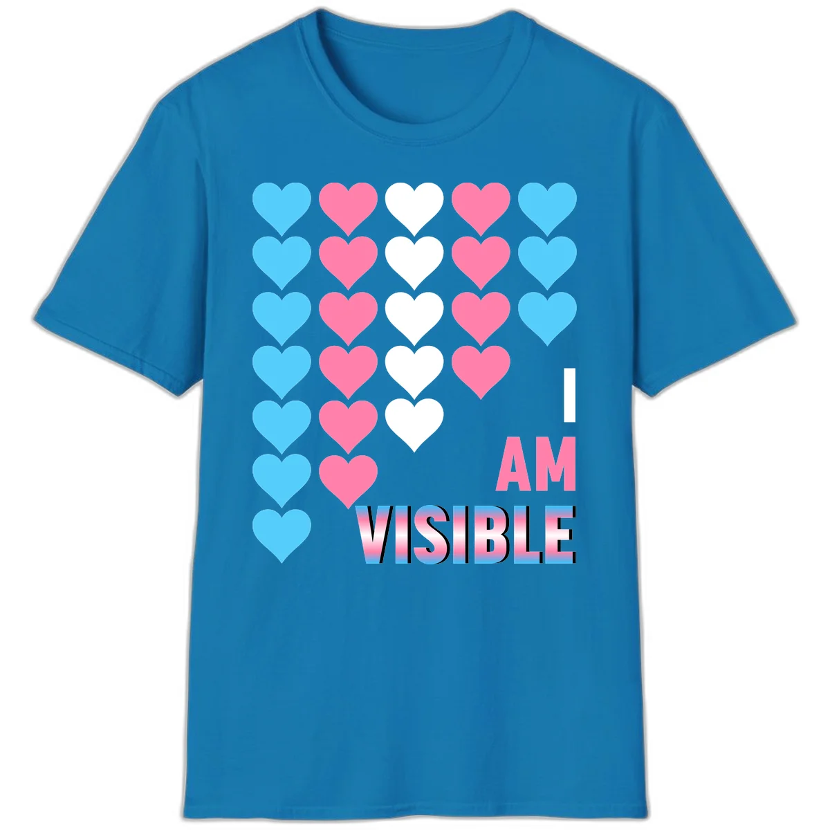 I Am Visible Pride design with repeating cyan, pink, and white hearts on gray background and gradient text message in Sapphire