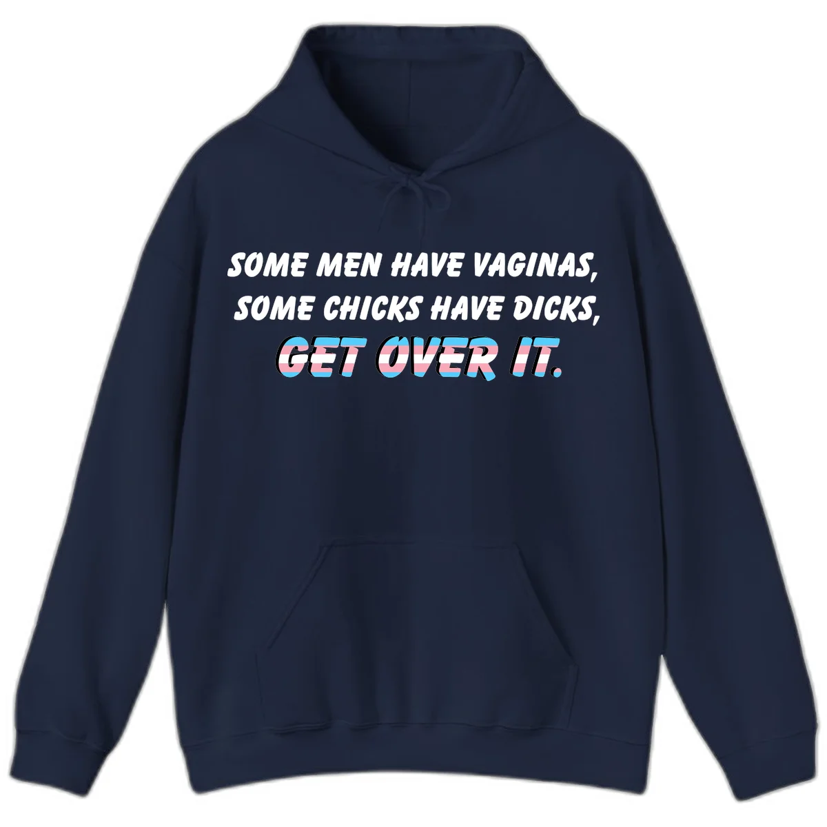 Get over it trans pride design with white text on gray background and trans flag colors in final phrase in Navy