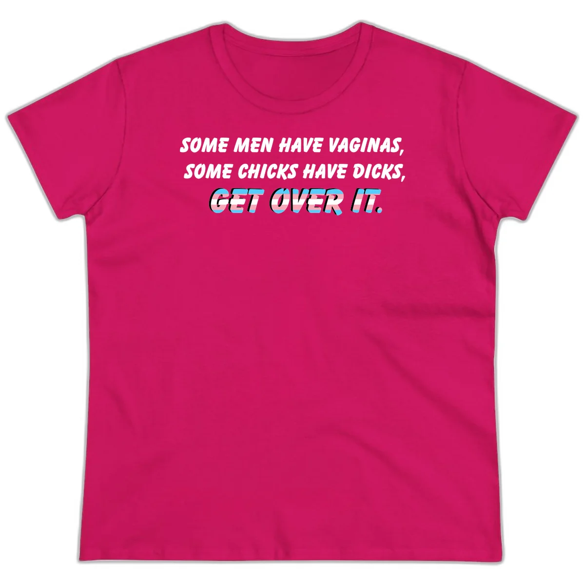 Get over it trans pride design with white text on gray background and trans flag colors in final phrase in Heliconia