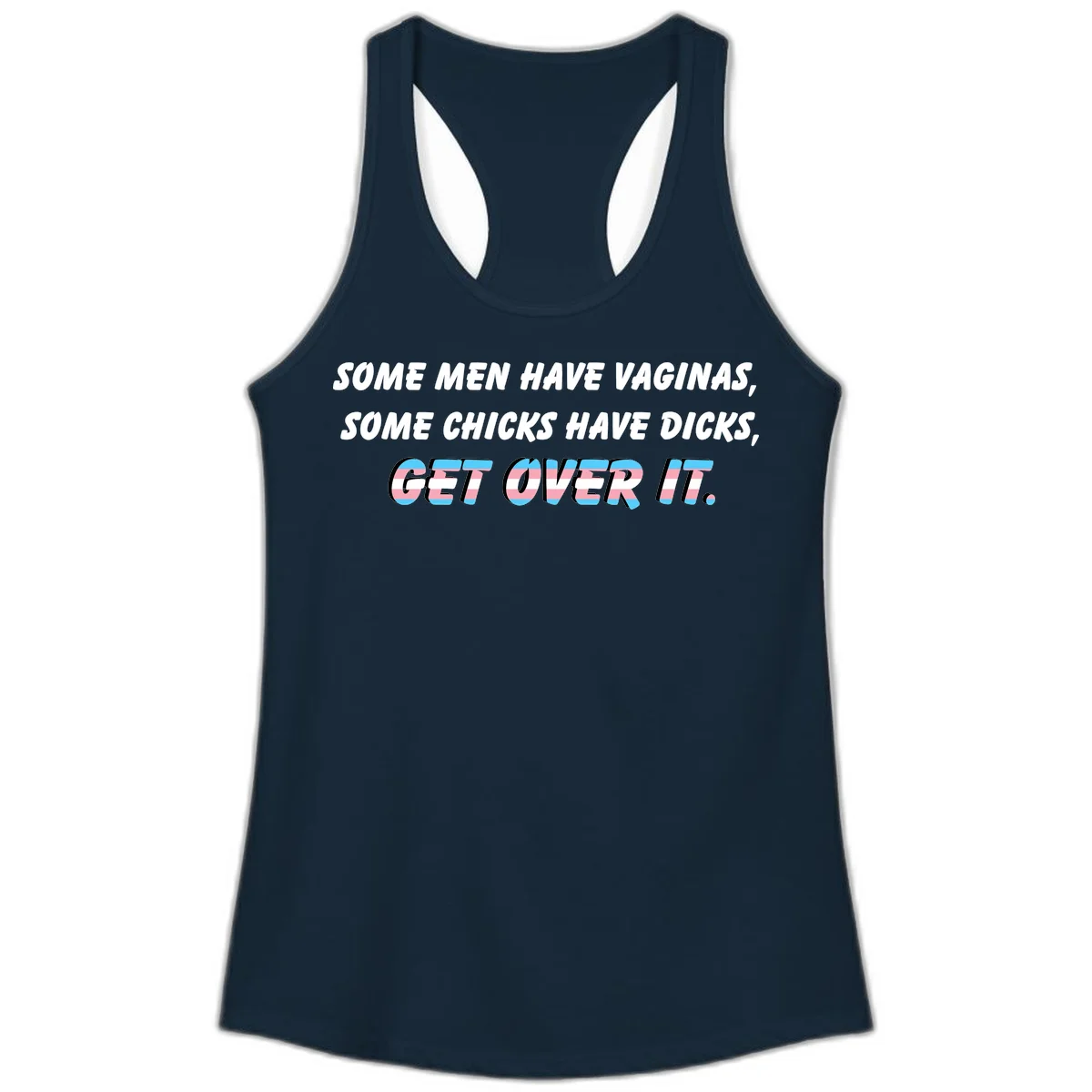 Get over it trans pride design with white text on gray background and trans flag colors in final phrase in Solid Midnight Navy