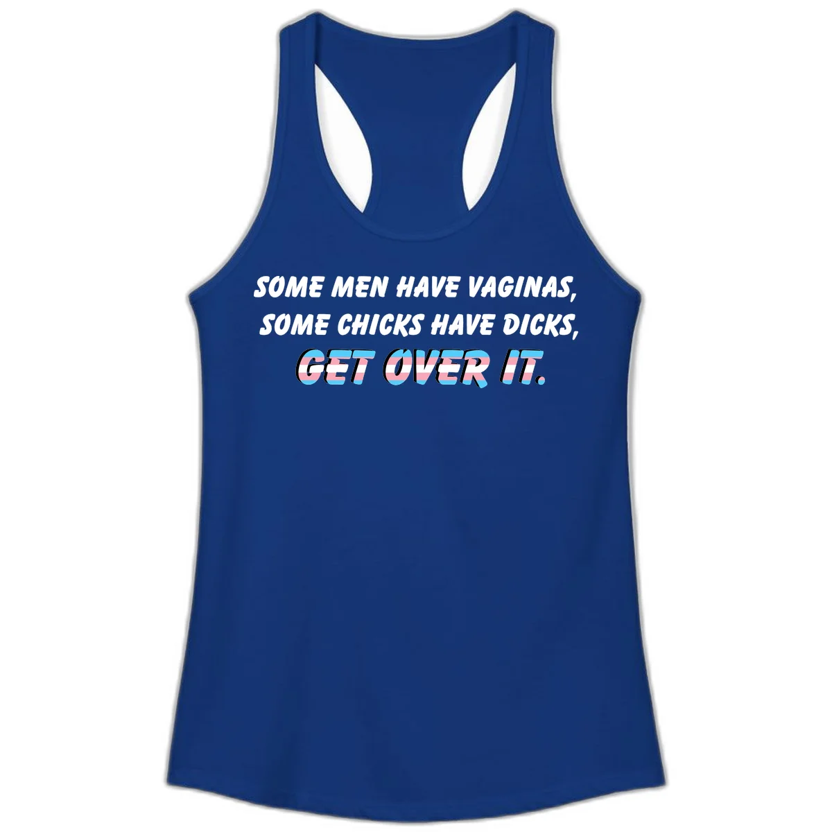 Get over it trans pride design with white text on gray background and trans flag colors in final phrase in Solid Royal