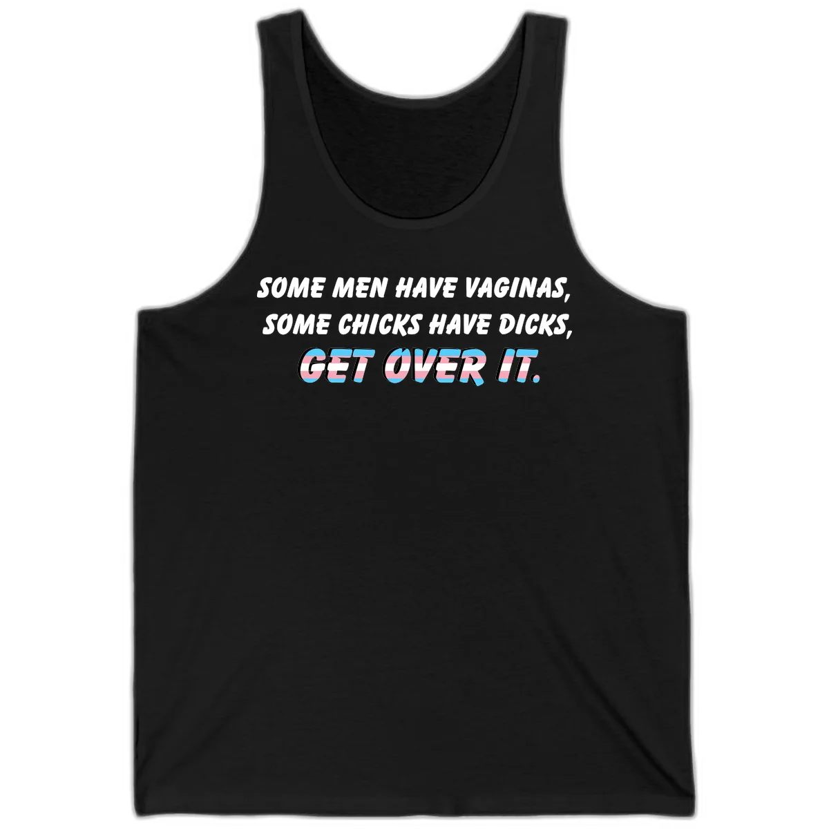 Get over it trans pride design with white text on gray background and trans flag colors in final phrase in Black