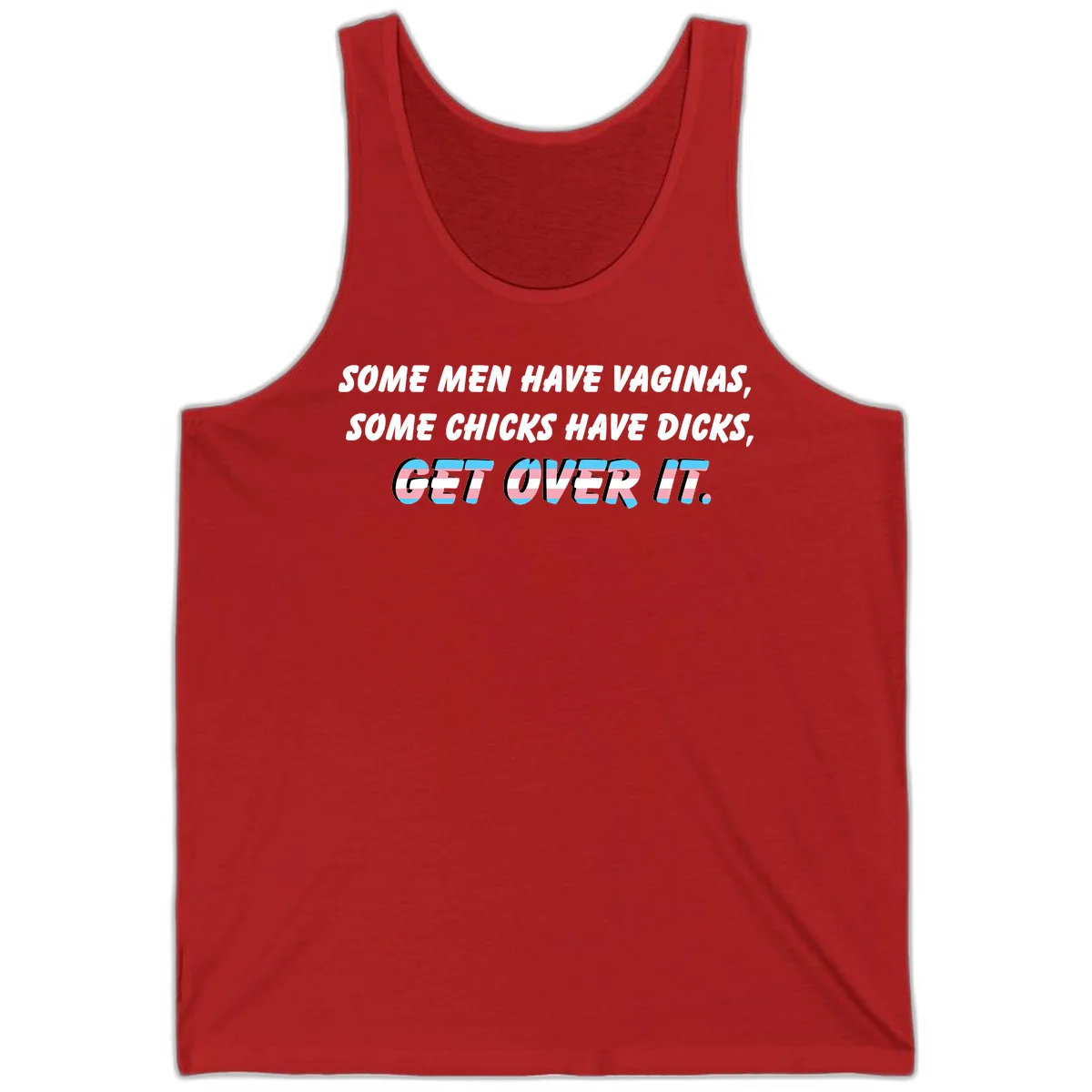 Get over it trans pride design with white text on gray background and trans flag colors in final phrase in Red