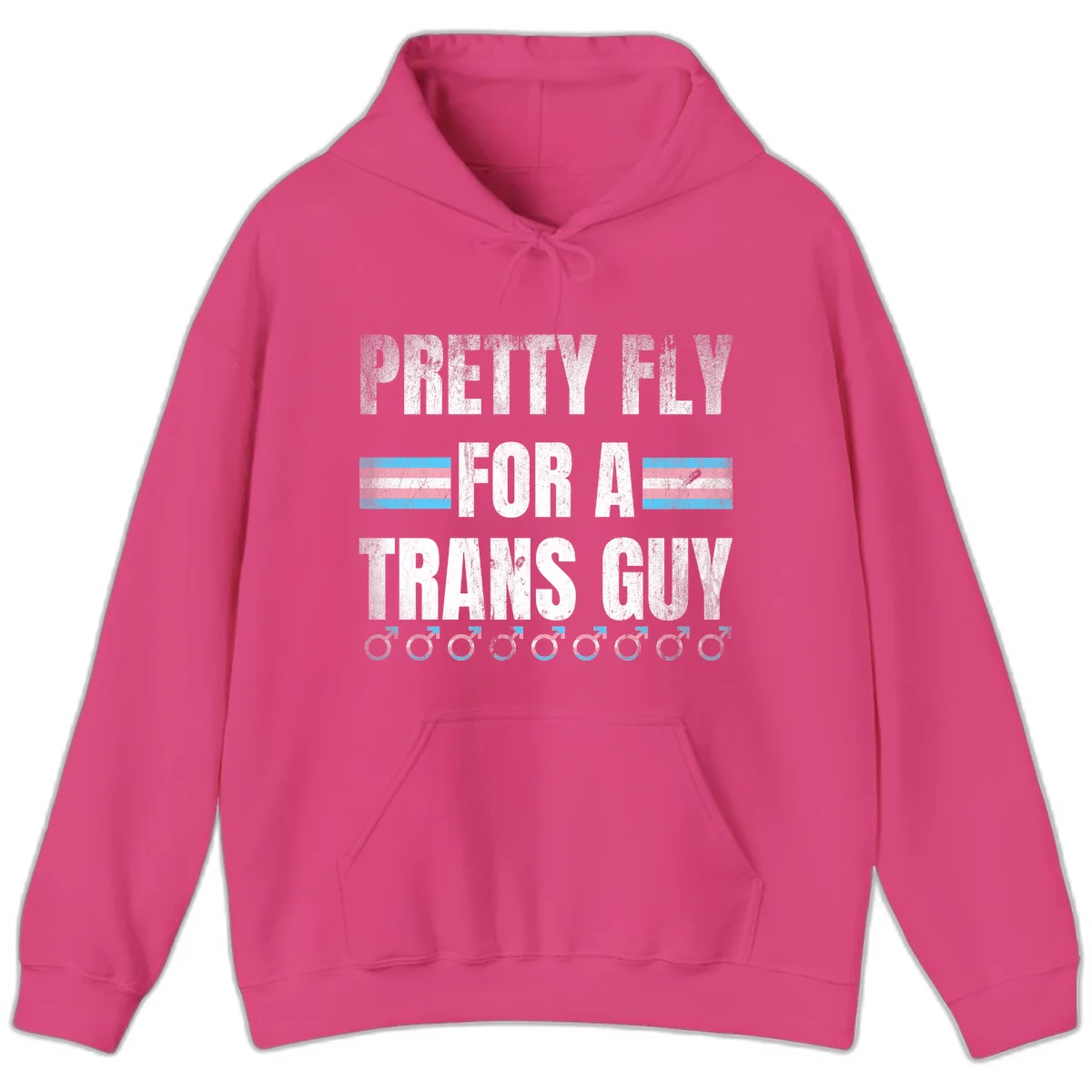 Distressed white text reading 'Pretty Fly For A Trans Guy' with blue and pink transgender pride stripes and male gender symbols in Heliconia