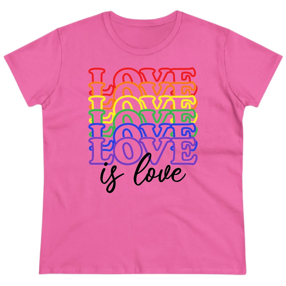 Love is love rainbow pride design with stacked colorful letters in red, orange, yellow, green, blue, and purple in Azalea