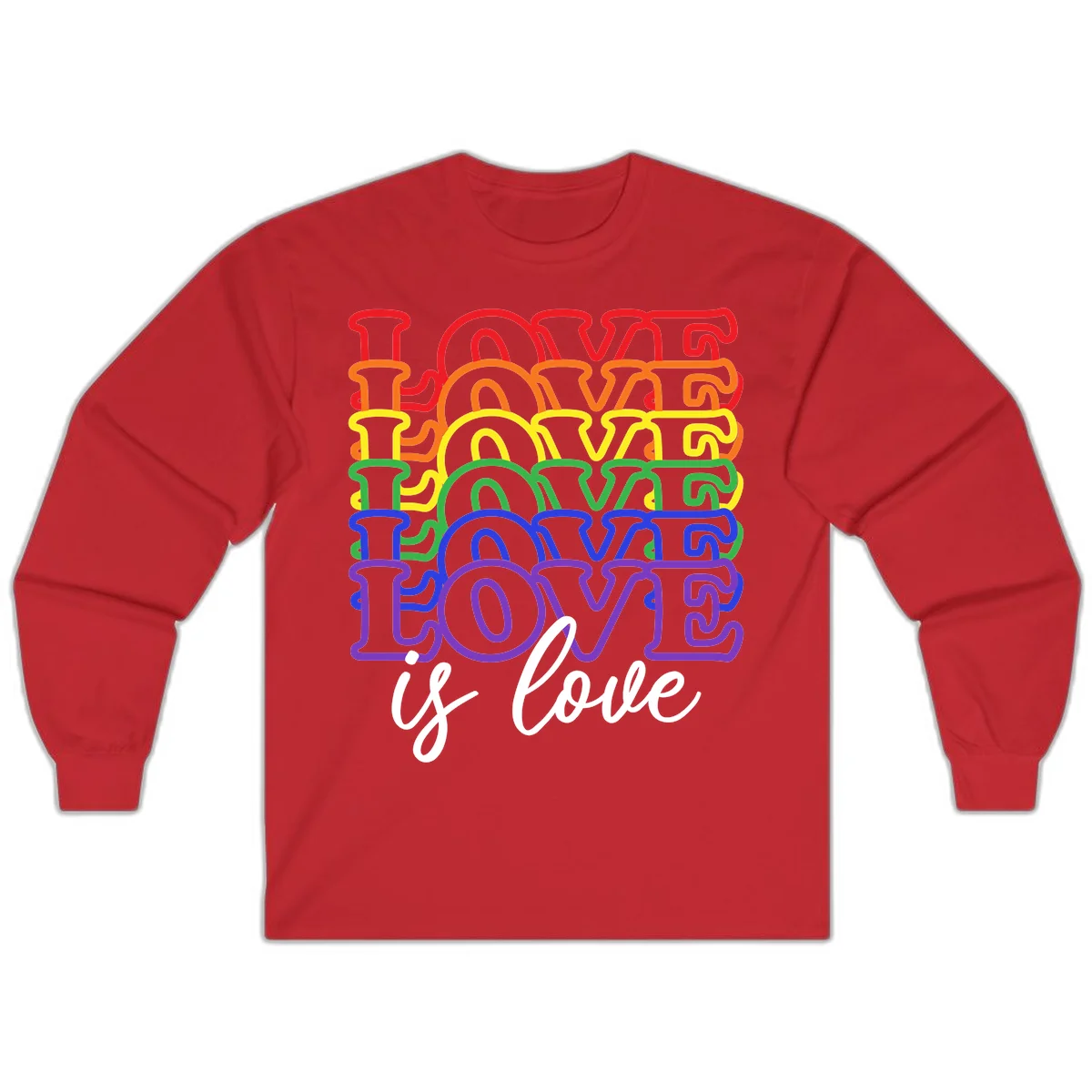 Love is love rainbow pride design with stacked colorful letters in red, orange, yellow, green, blue, and purple in Red