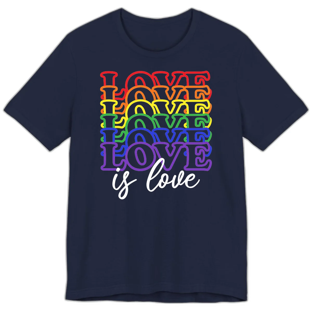 Love is love rainbow pride design with stacked colorful letters in red, orange, yellow, green, blue, and purple in Navy