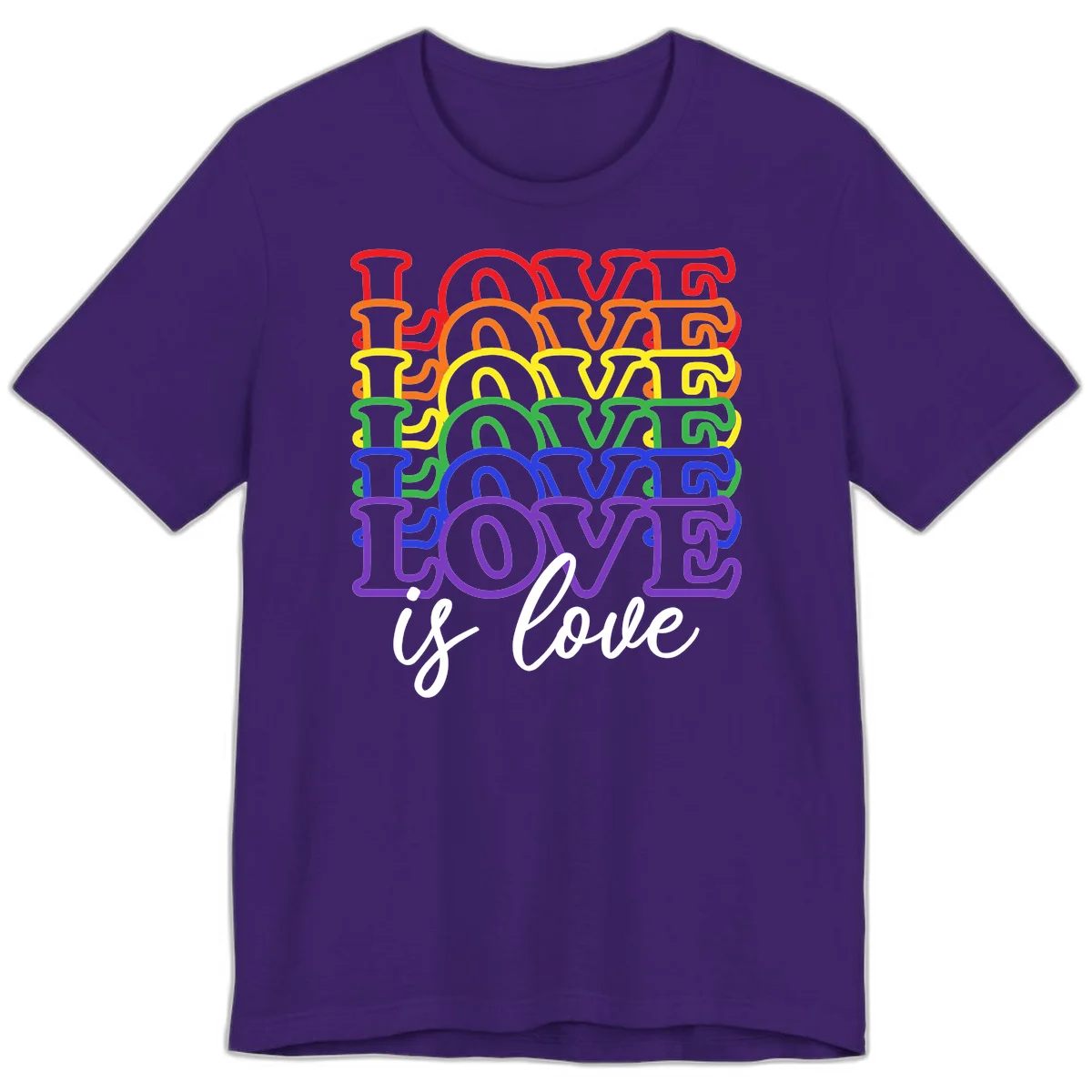 Love is love rainbow pride design with stacked colorful letters in red, orange, yellow, green, blue, and purple in Team Purple