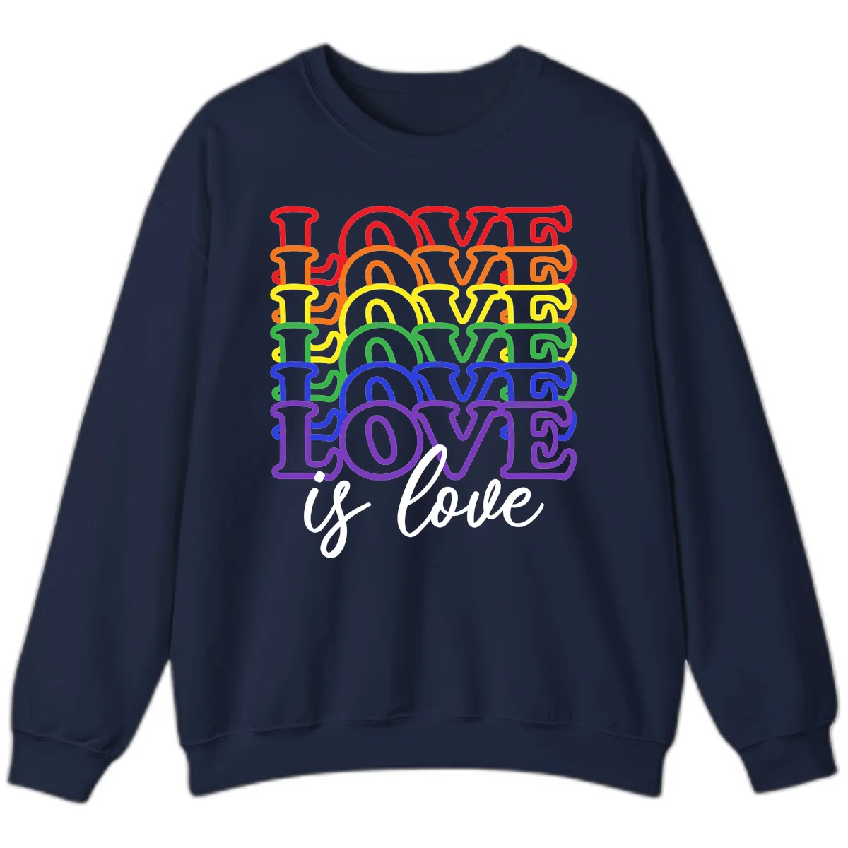 Love is love rainbow pride design with stacked colorful letters in red, orange, yellow, green, blue, and purple in Navy