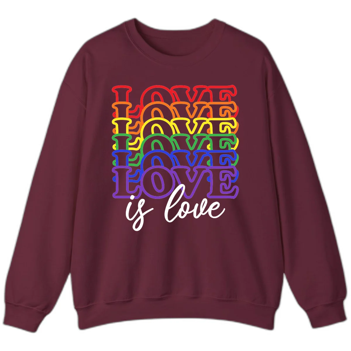 Love is love rainbow pride design with stacked colorful letters in red, orange, yellow, green, blue, and purple in Maroon