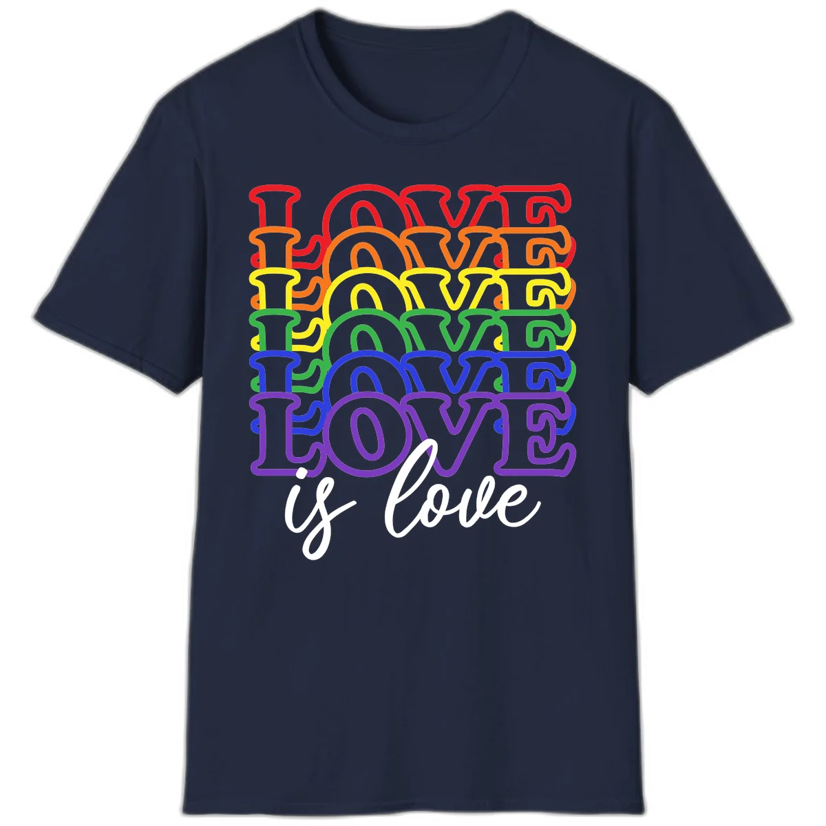 Love is love rainbow pride design with stacked colorful letters in red, orange, yellow, green, blue, and purple in Navy