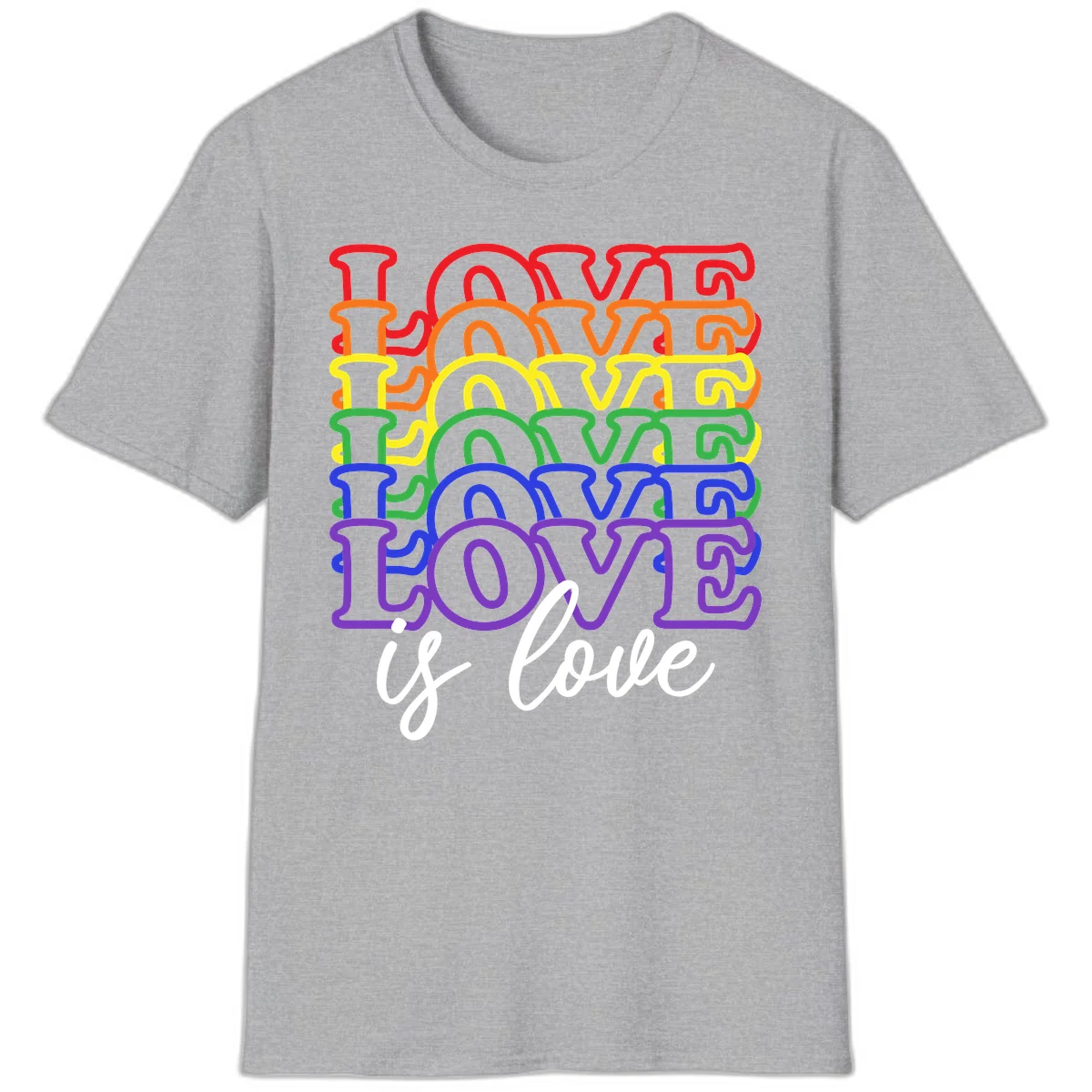 Love is love rainbow pride design with stacked colorful letters in red, orange, yellow, green, blue, and purple in Sport Grey