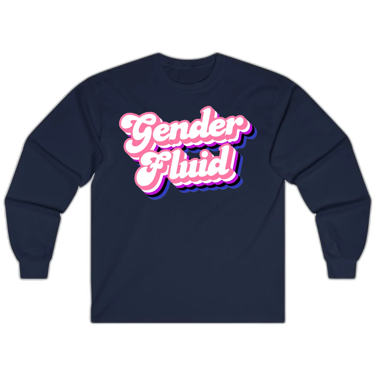 Gender Fluid design featuring bold pink and white text with colorful purple, blue, and black layered shadow effects in Navy