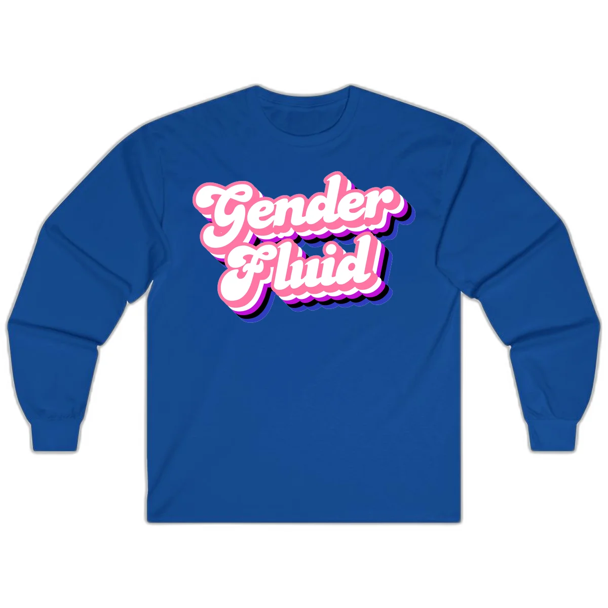 Gender Fluid design featuring bold pink and white text with colorful purple, blue, and black layered shadow effects in Royal