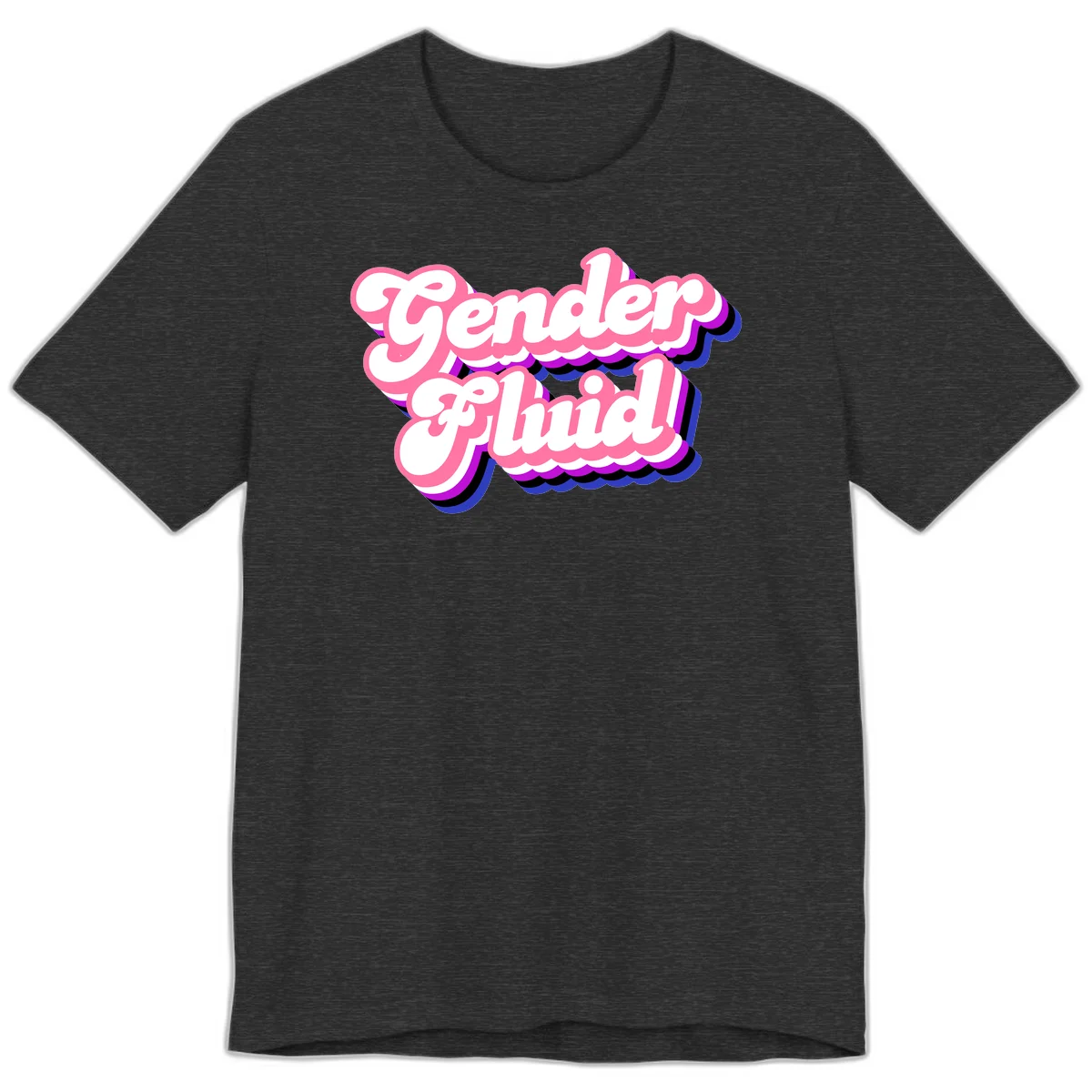 Gender Fluid design featuring bold pink and white text with colorful purple, blue, and black layered shadow effects in Dark Grey Heather