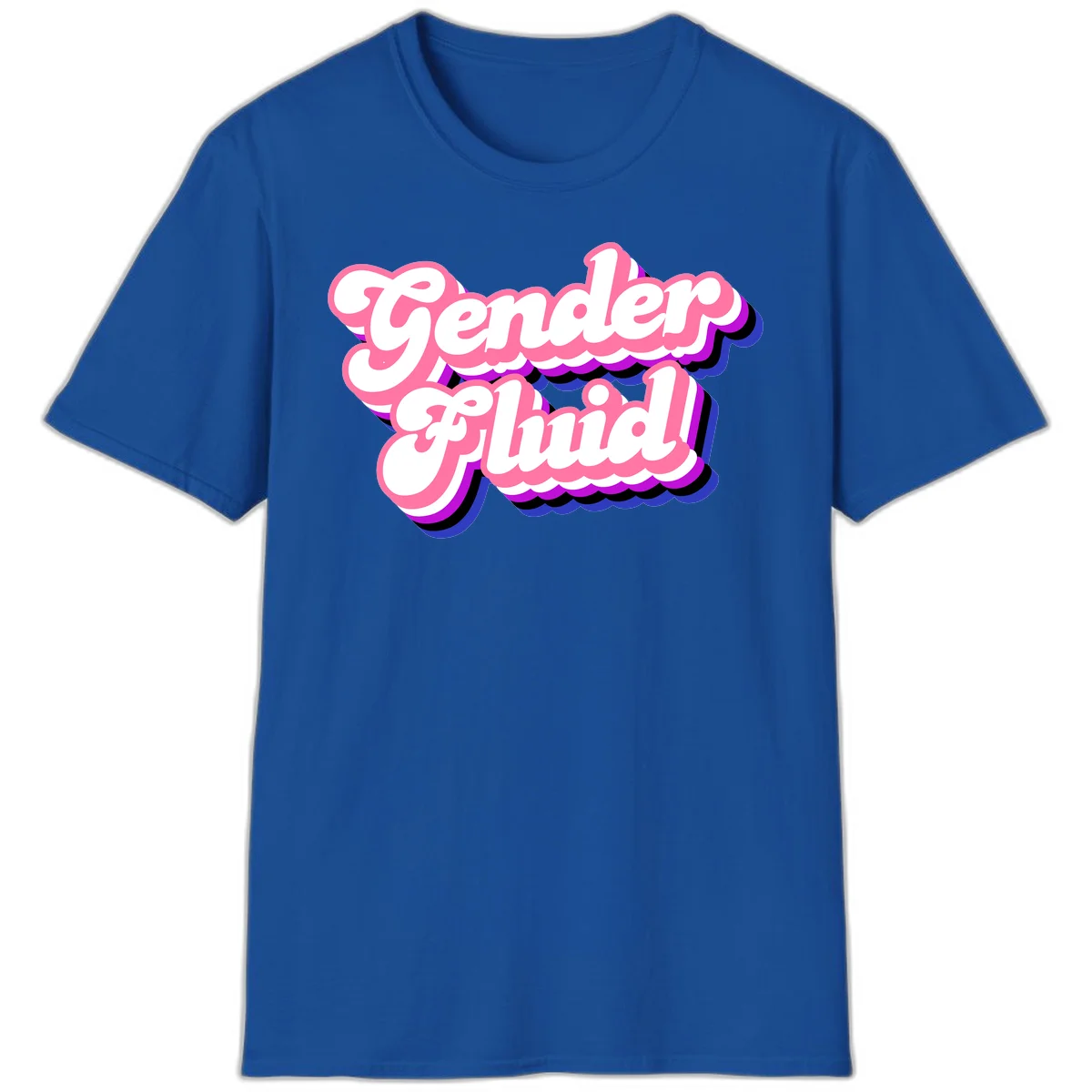 Gender Fluid design featuring bold pink and white text with colorful purple, blue, and black layered shadow effects in Royal