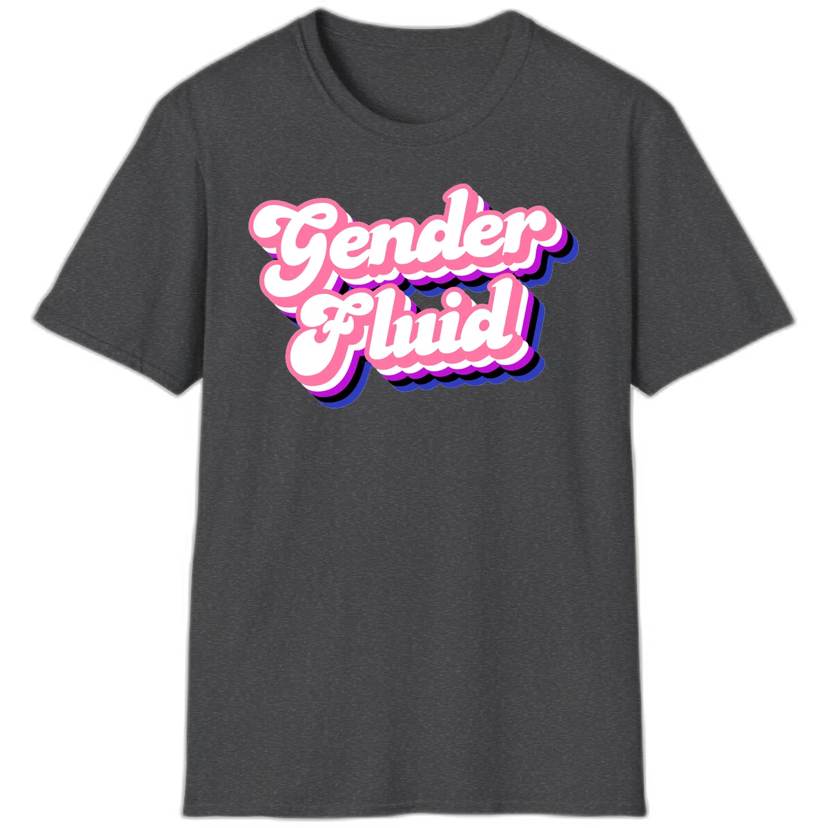Gender Fluid design featuring bold pink and white text with colorful purple, blue, and black layered shadow effects in Dark Heather