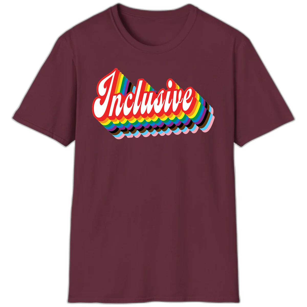 Inclusive pride rainbow design with bold red 3D lettering and layered rainbow wave stripes in full spectrum colors in Maroon