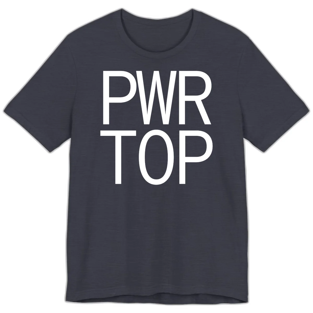 PWR TOP bold sans-serif typography design in white lettering on gray background in Heather Midnight Navy