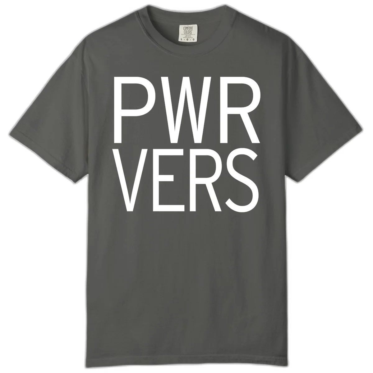 Bold white 'PWR VERS' text on gray background - a proud typography design celebrating LGBTQ+ identity in Pepper
