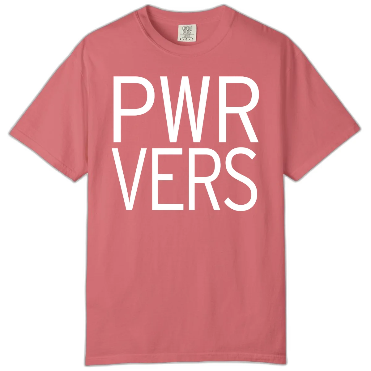 Bold white 'PWR VERS' text on gray background - a proud typography design celebrating LGBTQ+ identity in Watermelon