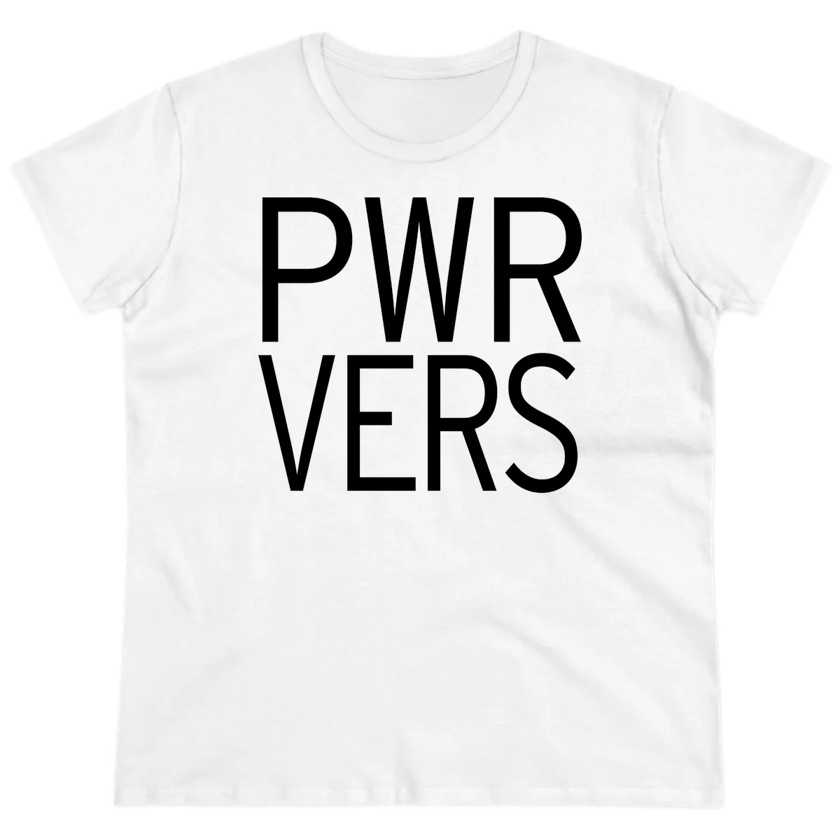 Bold white 'PWR VERS' text on gray background - a proud typography design celebrating LGBTQ+ identity in White