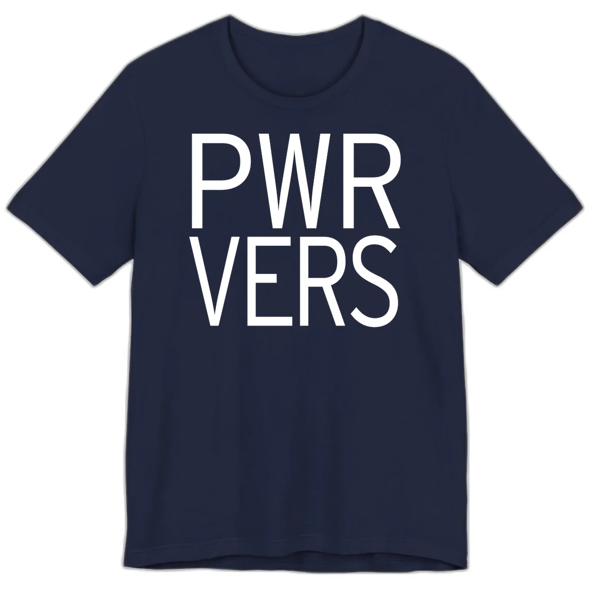 Bold white 'PWR VERS' text on gray background - a proud typography design celebrating LGBTQ+ identity in Navy