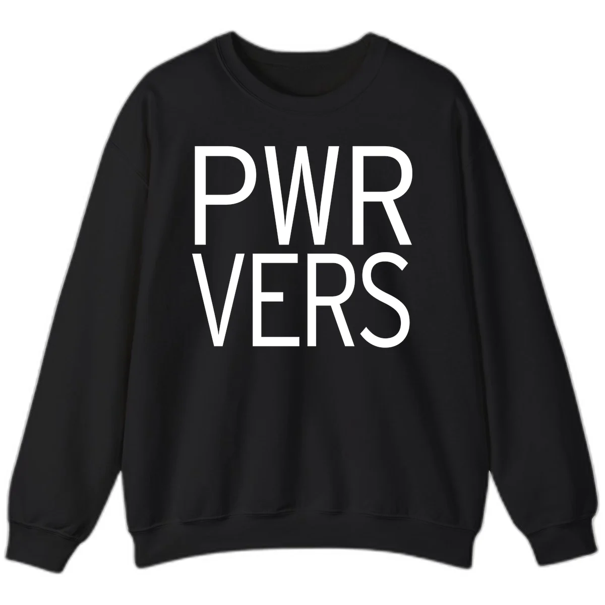 Bold white 'PWR VERS' text on gray background - a proud typography design celebrating LGBTQ+ identity in Black