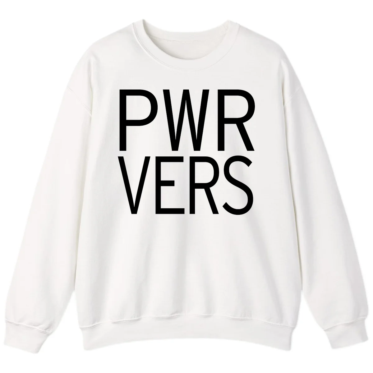 Bold white 'PWR VERS' text on gray background - a proud typography design celebrating LGBTQ+ identity in White
