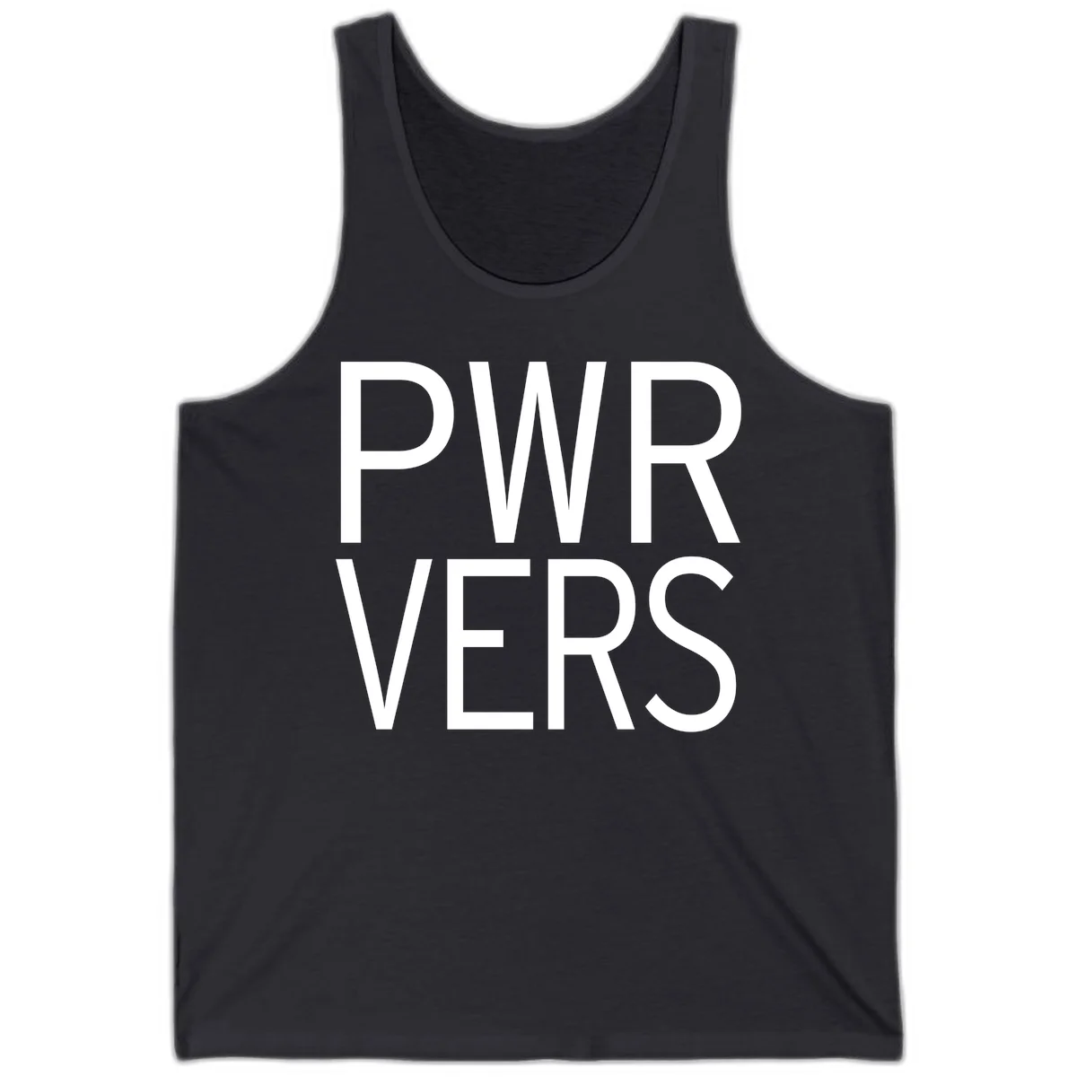 Bold white 'PWR VERS' text on gray background - a proud typography design celebrating LGBTQ+ identity in Dark Grey