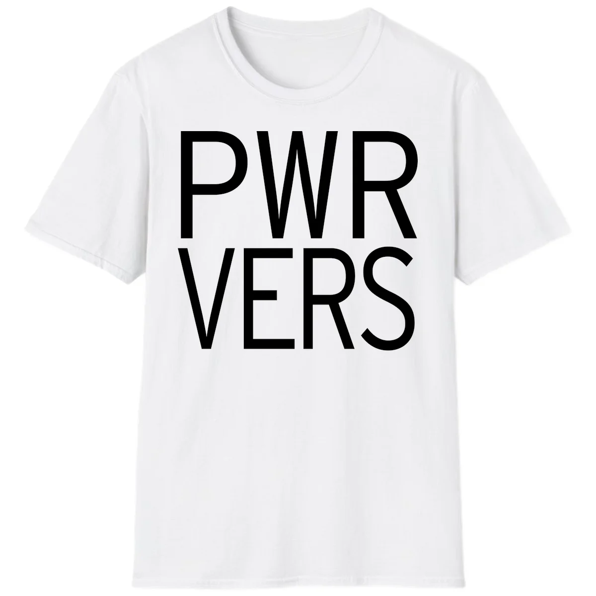 Bold white 'PWR VERS' text on gray background - a proud typography design celebrating LGBTQ+ identity in White