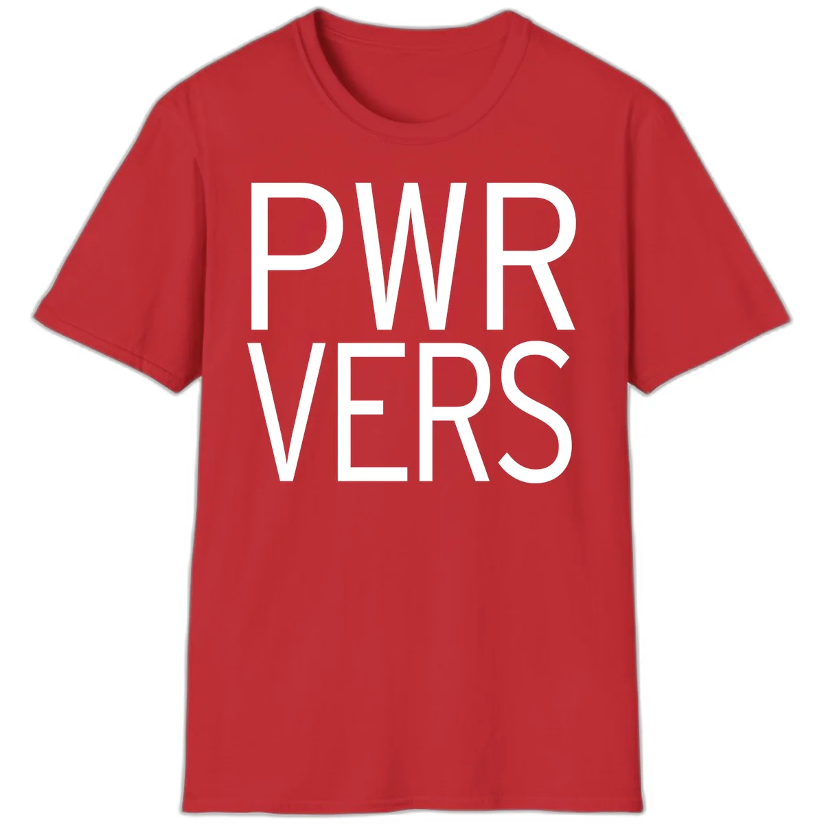 Bold white 'PWR VERS' text on gray background - a proud typography design celebrating LGBTQ+ identity in Red