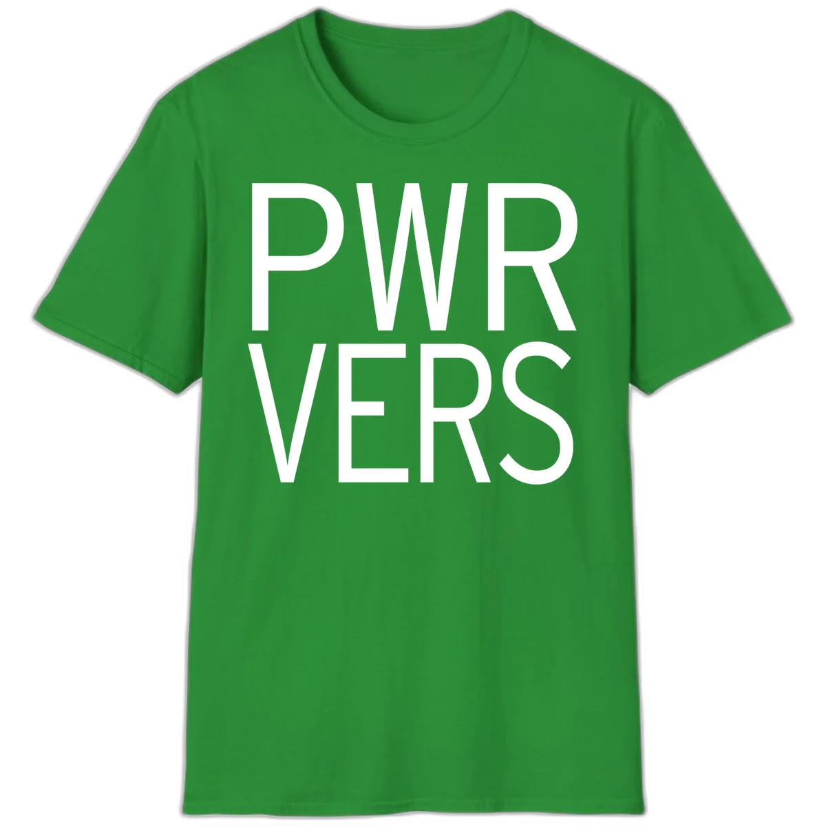 Bold white 'PWR VERS' text on gray background - a proud typography design celebrating LGBTQ+ identity in Irish Green