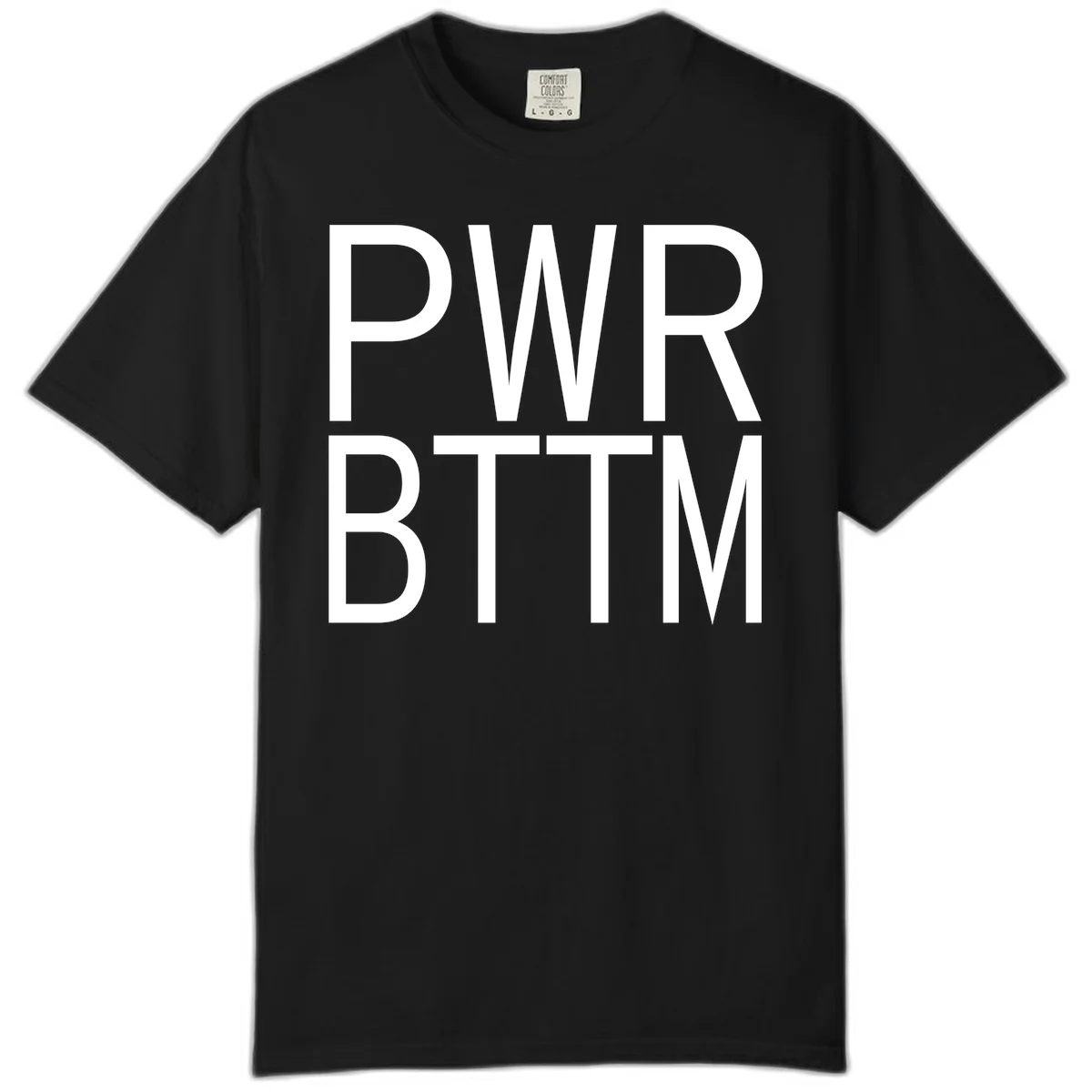 PWR BTTM pride shirt design with bold white sans-serif lettering stacked vertically on gray background in Black