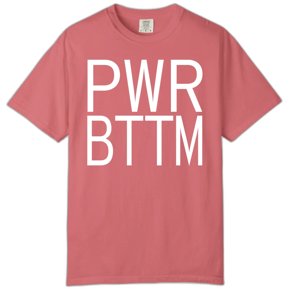 PWR BTTM pride shirt design with bold white sans-serif lettering stacked vertically on gray background in Watermelon