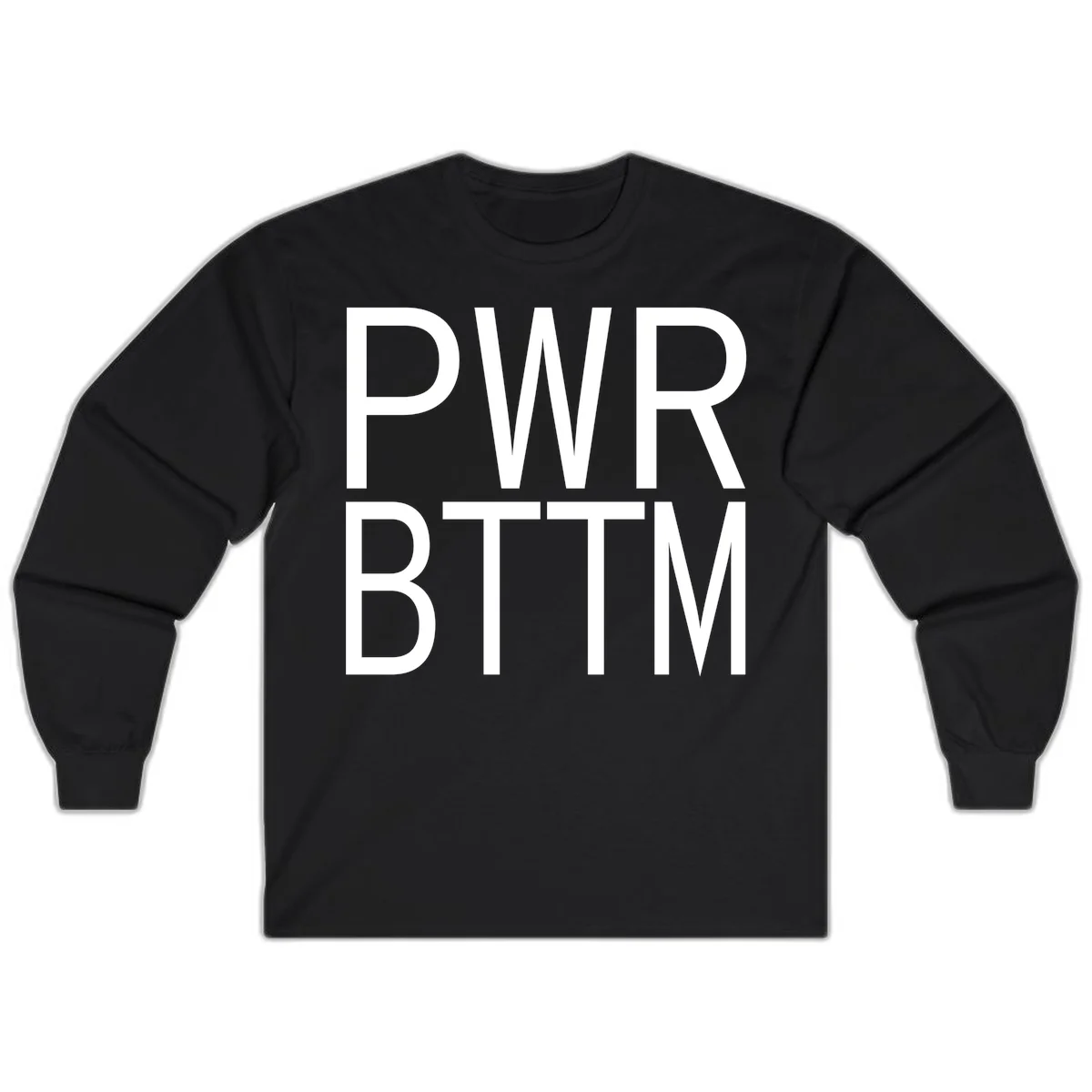 PWR BTTM pride shirt design with bold white sans-serif lettering stacked vertically on gray background in Black