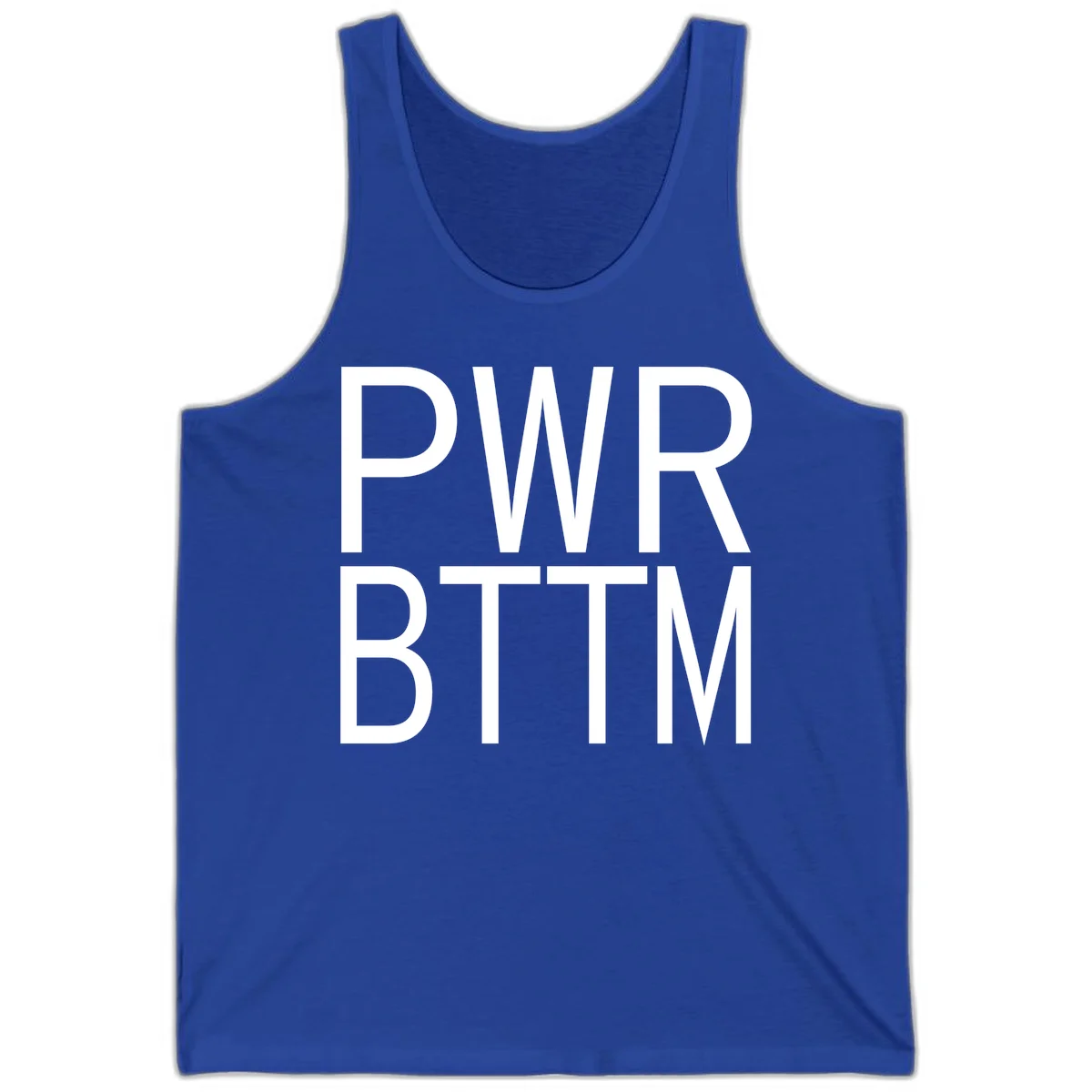 PWR BTTM pride shirt design with bold white sans-serif lettering stacked vertically on gray background in True Royal