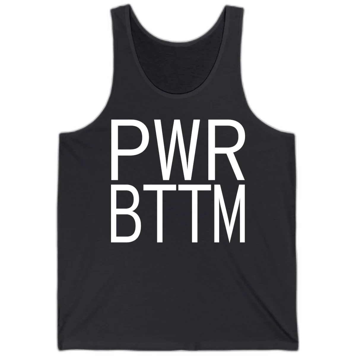 PWR BTTM pride shirt design with bold white sans-serif lettering stacked vertically on gray background in Dark Grey