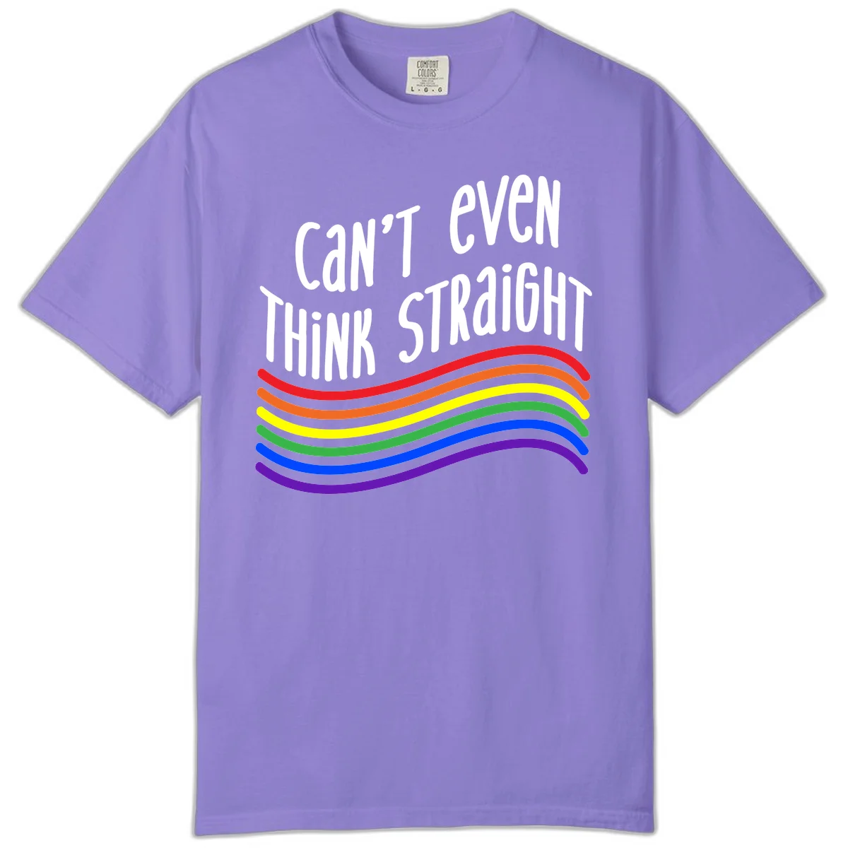 Design with white text 'Can't Even Think Straight' above flowing rainbow-colored wavy lines in pride flag colors on gray background in Violet
